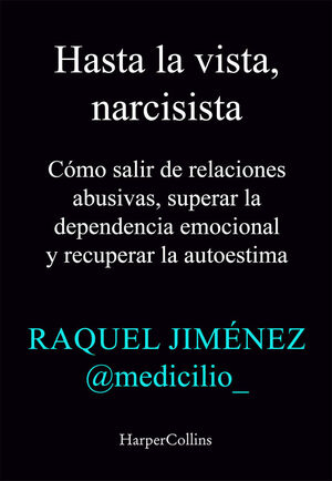 HASTA LA VISTA NARCISISTA
