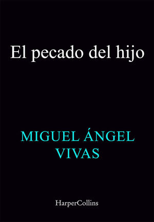 EL PECADO DEL HIJO