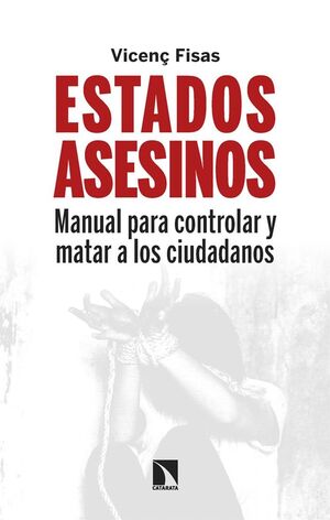 ESTADOS ASESINOS