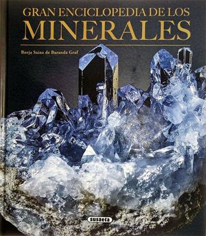GRAN ENCICLOPEDIA DE LOS MINERALES