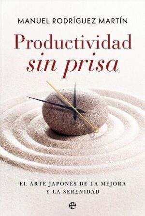 PRODUCTIVIDAD SIN PRISA