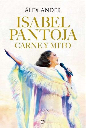 ISABEL PANTOJA CARNE Y MITO