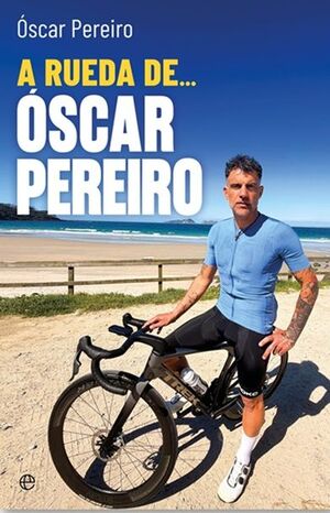 A RUEDA DE... OSCAR PEREIRO