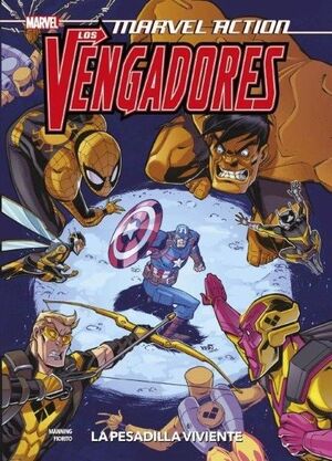 MARVEL ACTION. LOS VENGADORES 04.