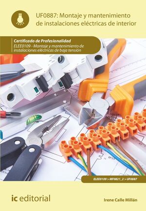 MONTAJE Y MANTENIMIENTO DE INSTALACIONES ELECTRICAS INTERIOR