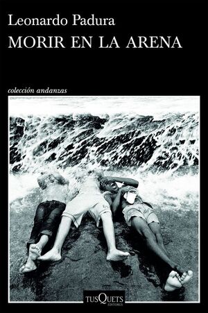 MORIR EN LA ARENA