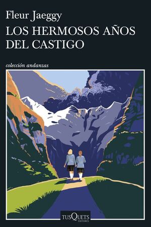 LOS HERMOSOS AÑOS DEL CASTIGO