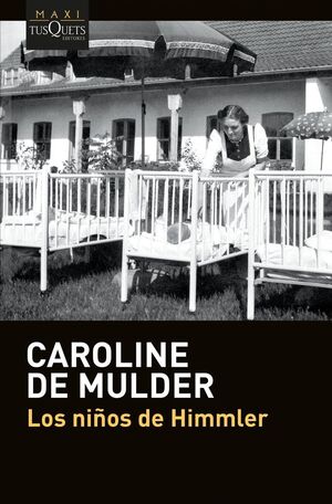 LOS NIÑOS DE HIMMLER