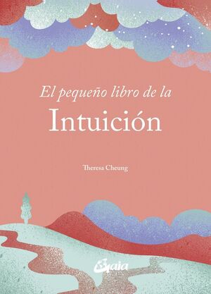 EL PEQUEÑO LIBRO DE LA INTUICION