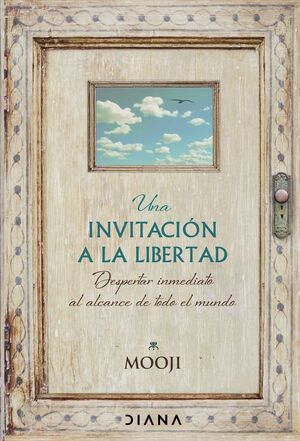 UNA INVITACION A LA LIBERTAD