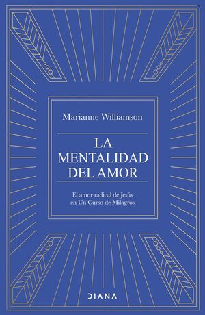 LA MENTALIDAD DEL AMOR