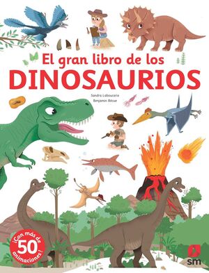 EL GRAN LIBRO DE LOS DINOSAURIOS