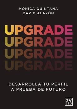 UPGRADE: DESARROLLA TU PERFIL A PRUEBA DE FUTURO