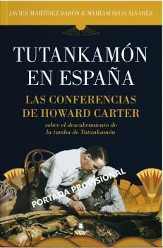 TUTANKAMÓN EN ESPAÑA