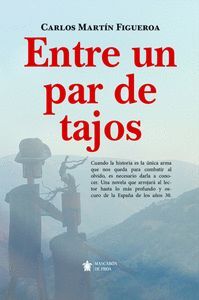 ENTRE UN PAR DE TAJOS