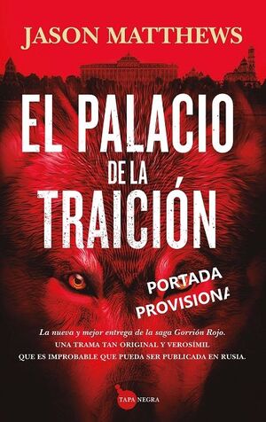 EL PALACIO DE LA TRAICION