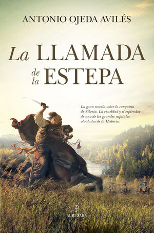 LA LLAMADA DE LA ESTEPA