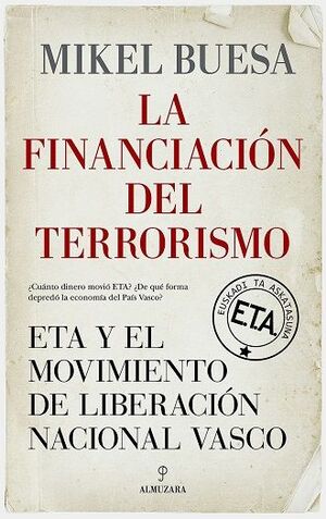 FINANCIACION DEL TERRORISMO, LA