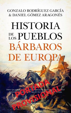 HISTORIA DE LOS PUEBLOS BÁRBAROS DE EUROPA