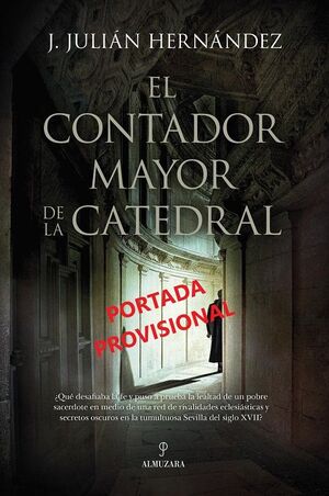 EL CONTADOR MAYOR DE LA CATEDRAL