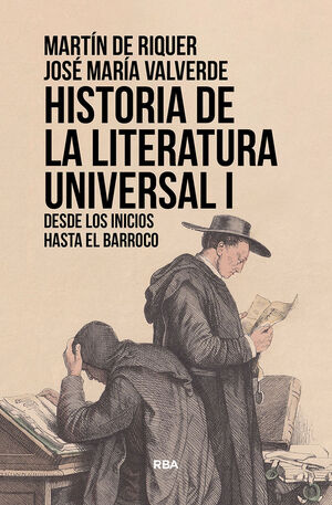 HISTORIA DE LA LITERATURA UNIVERSAL (VOL. 1)