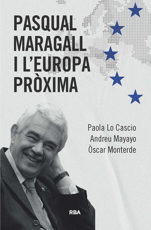 PASQUAL MARAGALL I L'EUROPA PRÒXIMA