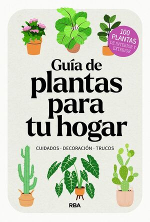 GUIA DE PLANTAS PARA TU HOGAR