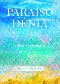 PARAISO DENIA .LETRAME
