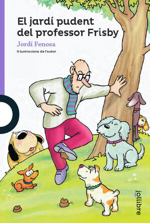 EL JARDÍ PUDENT DEL PROFESSOR FRISBY