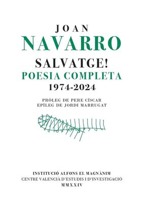 SALVATGE! POESIA COMPLETA (1974-2024)