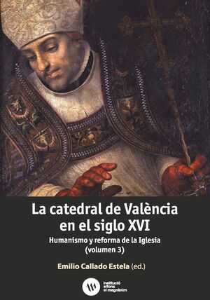 LA CATEDRAL DE VALENCIA XVI VOL.III