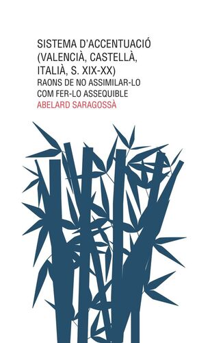 SISTEMA D?ACCENTUACIÓ (VALENCIÀ, CASTELLÀ, ITALIÀ, S. XIX-XX)