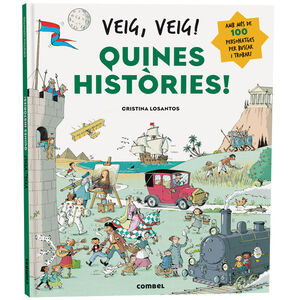VEIG, VEIG! QUINES HISTORIES!