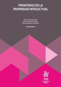 FRONTERAS DE LA PROPIEDAD INTELECTUAL