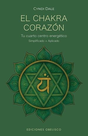 EL CHAKRA CORAZÓN