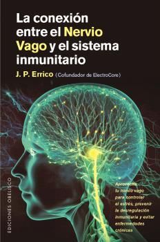 CONEXION ENTRE EL NERVIO VAGO Y EL SISTEMA INMUNITARIO, LA