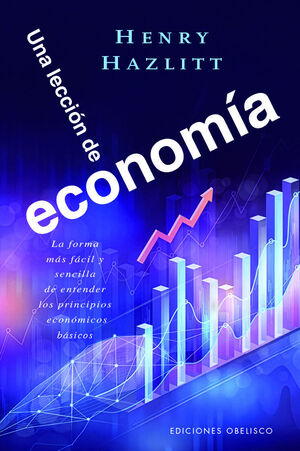 LECCIÓN DE ECONOMÍA, UNA