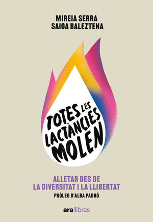 TOTES LES LACTANCIES MOLEN