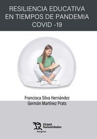 RESILIENCIA EDUCATIVA EN TIEMPOS DE PANDEMIA COVID 19