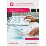 GESTION ECONOMICA BASICA DEL PEQUEÑO COMERCIO. COMT0112 - ACTIVIDADES DE GESTION