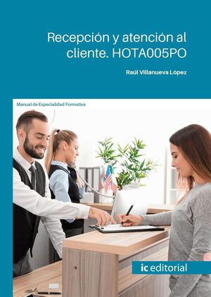 RECEPCION Y ATENCION AL CLIENTE HOTA005PO