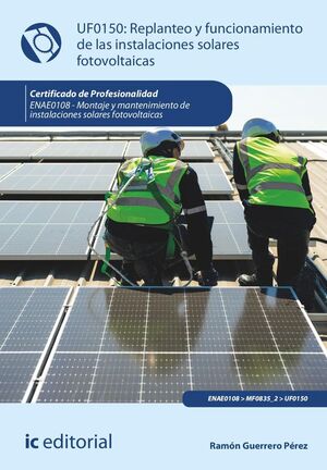 REPLANTEO Y FUNCIONAMIENTO DE INSTALACIONES SOLARES FOTOVOL
