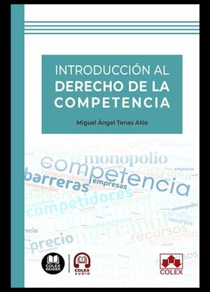INTRODUCCION AL DERECHO DE LA COMPETENCIA