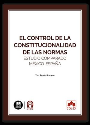 EL CONTROL DE LA CONSTITUCIONALIDAD DE LAS NORMAS