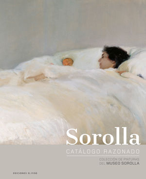 SOROLLA. CATALOGO RAZONADO.