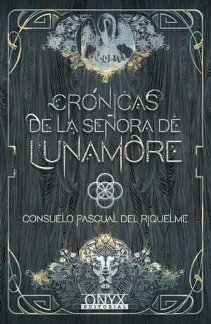 CRONICAS DE LA SEÑORA DE LUNAMORE