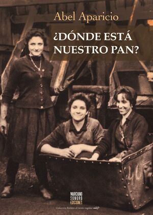 ¿DONDE ESTA NUESTRO PAN?