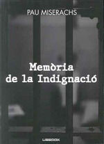 MEMORIA DE LA INDIGNACIO