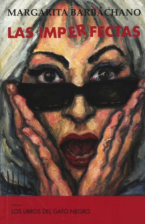 IMPERFECTAS, LA. (PRE-VENTA, FECHA ESTIMADA MARZO 2020. PRECIO ESTIMADO 22 EUROS