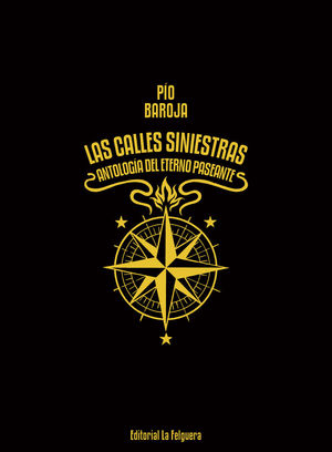 CALLES SINIESTRAS,LAS.LA FELGUERA